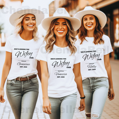 Custom Maid Of Honor She's Joining The Wifey Club Bachelorette T-Shirt, Personalised Hen Party, Maid of Honor Gift, Matching Bridesmaid