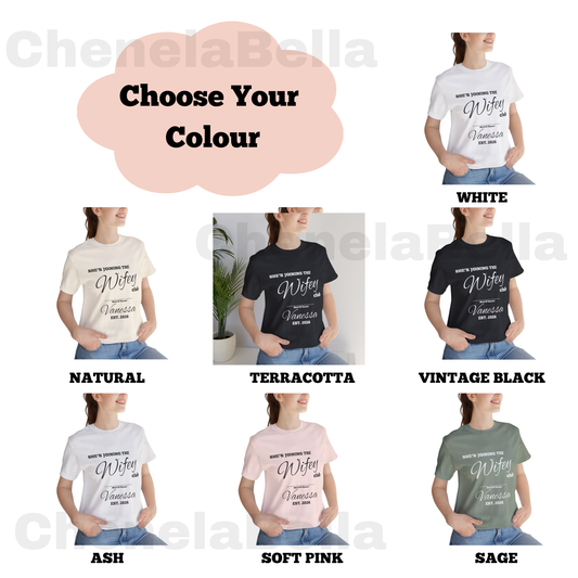 Custom Maid Of Honour She's Joining The Wifey Club Bachelorette T-Shirt, Personalised Hen Party, Maid of Honour Gift, Matching Bridesmaid