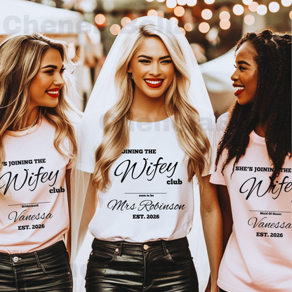 Custom Maid Of Honour She's Joining The Wifey Club Bachelorette T-Shirt, Personalised Hen Party, Maid of Honour Gift, Matching Bridesmaid